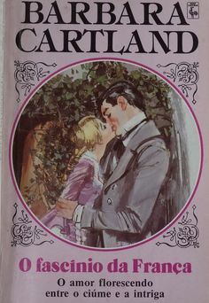 O Fascínio da França de Barbara Cartland