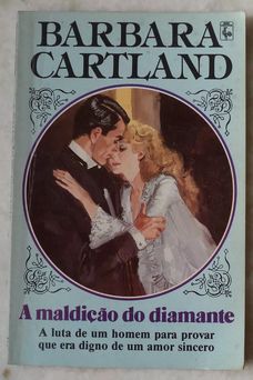 A Maldição do Diamante de Barbara Cartland