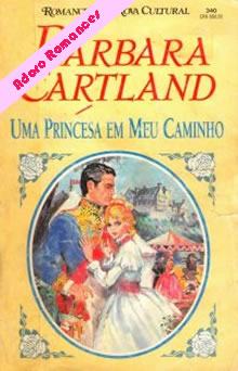 Uma princesa em meu caminho de Barbara Cartland