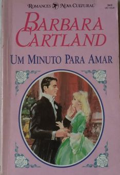 Um Minuto Para Amar de Barbara Cartland