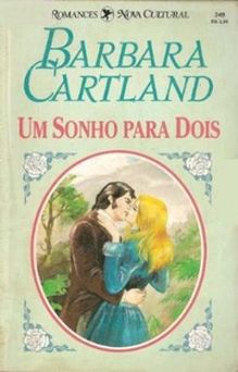 Um Sonho Para Dois de Barbara Cartland