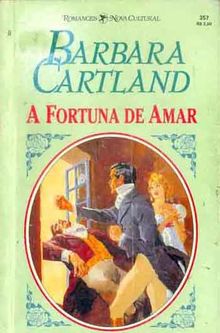 A Fortuna de Amar de Barbara Cartland