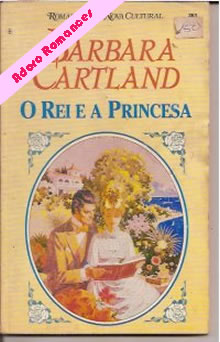 O Rei e a Princesa de Barbara Cartland