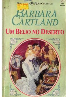 Um Beijo no Deserto de Barbara Cartland