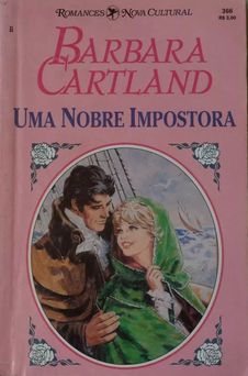 Uma Nobre Impostora de Barbara Cartland