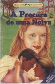 À Procura De Uma Noiva  de Barbara Cartland