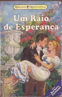 Um Raio de Esperança de Barbara Cartland