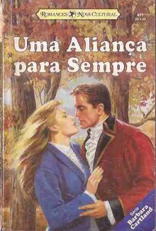 Uma Aliança para Sempre de Barbara Cartland