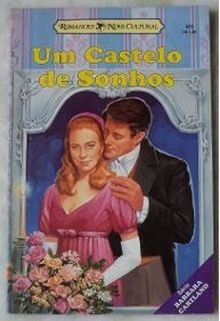 Um castelo de sonhos de Barbara Cartland