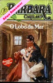 O Lobo do Mar de Barbara Cartland