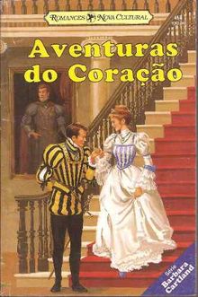 Aventuras do Coraçao de Barbara Cartland