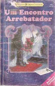 Um Encontro Arrebatador de Barbara Cartland