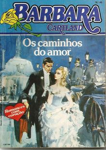 Os Caminhos do Amor de Barbara Cartland