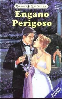 Engano Perigoso de Barbara Cartland