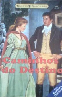 Caminhos do Destino de Barbara Cartland