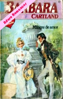 Milagre de Amor de Barbara Cartland