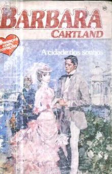 A Cidade dos Sonhos de Barbara Cartland