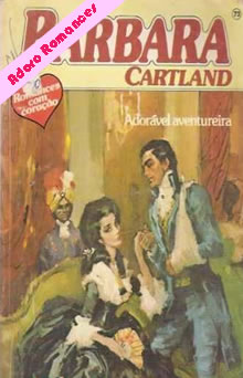  Adorável Aventureira  de Barbara Cartland