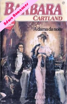 A Dama da Noite de Barbara Cartland