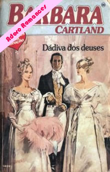 Dádiva dos deuses de Barbara Cartland