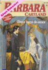 Doce Força Do Amor de Barbara Cartland