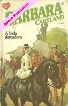 A Linda Domadora de Barbara Cartland