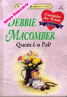 Quem é o pai? de Debbie Macomber