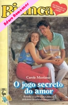 O Jogo Secreto Do Amor  de Carole Mortimer