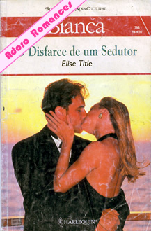 Dirfarce de um sedutor de Elise Title