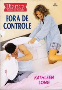 Fora de Controle de Kathleen Long