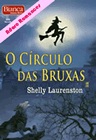 O Círculo das Bruxas de Shelly Laurenston