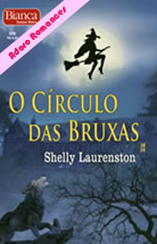 O Círculo das Bruxas de Shelly Laurenston