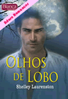 Olhos de Lobo de Shelly Laurenston