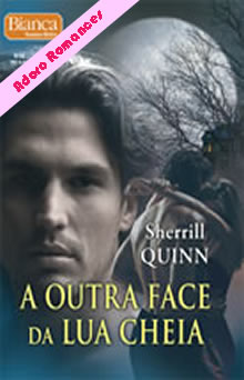  A Outra Face da Lua Cheia de Sherrill Quinn