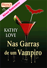 Nas Garras de um Vampiro de Kathy Love
