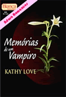  Memórias de um Vampiro de Kathy Love