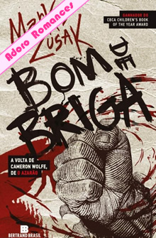 Bom de Briga de Markus Zusak