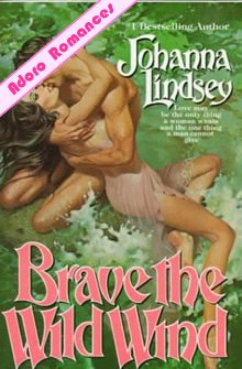 Brave the Wild Wind de Johanna Lindsey