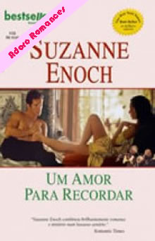 Um Amor Para Recordar - Suzanne Enoch. Ler livros de romance online