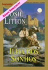 Ilha dos Sonhos de Josie Litton