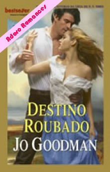 Destino Roubado de Jo Goodman