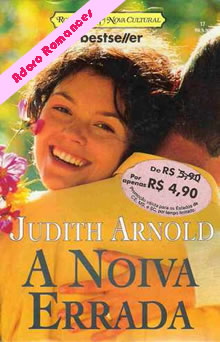 A noiva errada de Judith Arnold