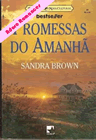 Promessas do amanha de Sandra Brown