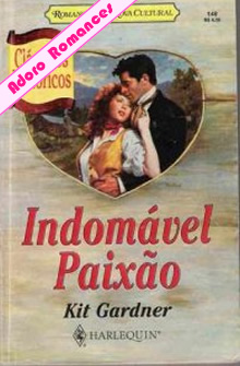 Indomável paixão de Kit Gardner