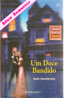 Um Doce Bandido de Beth Henderson