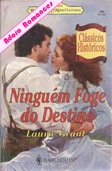 Ninguém Foge do Destino de Laurie Grant