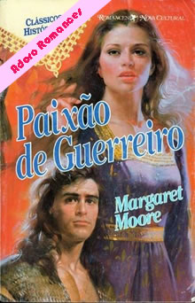  Paixão de Guerreiro de Margaret Moore