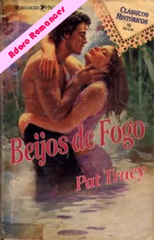 Beijos de Fogo de Pat Tracy