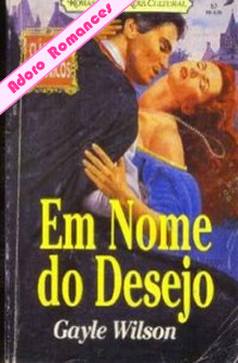 m Nome do Desejo de Gayle Wilson