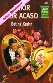 Amor Por Acaso de Betina Krahn